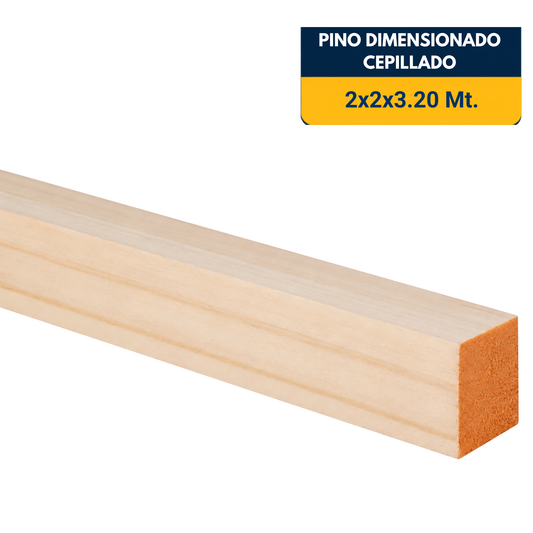 PINO CEPILLADO 2x2x3.2Mt.
