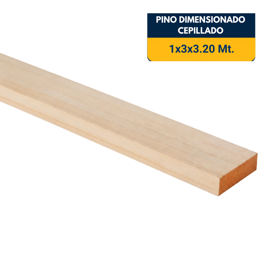 PINO CEPILLADO DE 1x3x3.2Mt