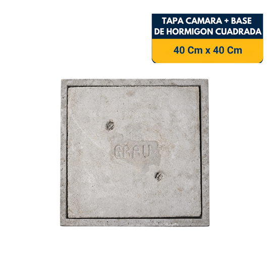 TAPA CAMARA CUADRADA + BASE DE HORMIGON DE (40x40) Cm.