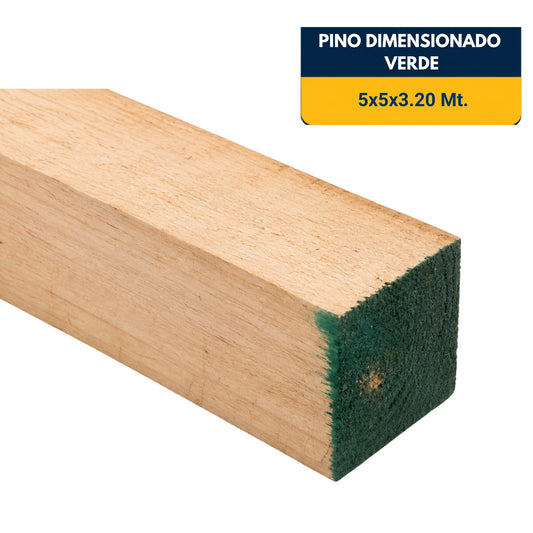 PINO DIMENSIONADO VERDE DE 5X5X3.2Mt.